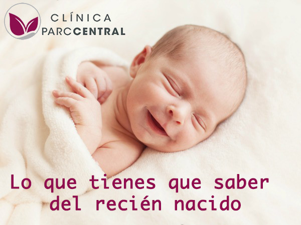 Explicación Electrónico para jugar Lo que tienes que saber del recién nacido - Clinica Parc Central